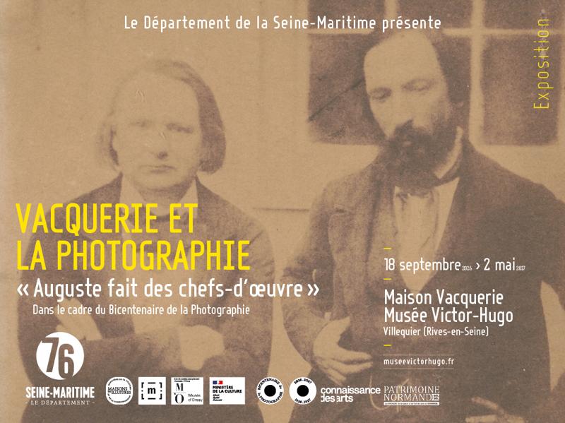 Auguste fait des chefs-d’oeuvre : Vacquerie et la photographie