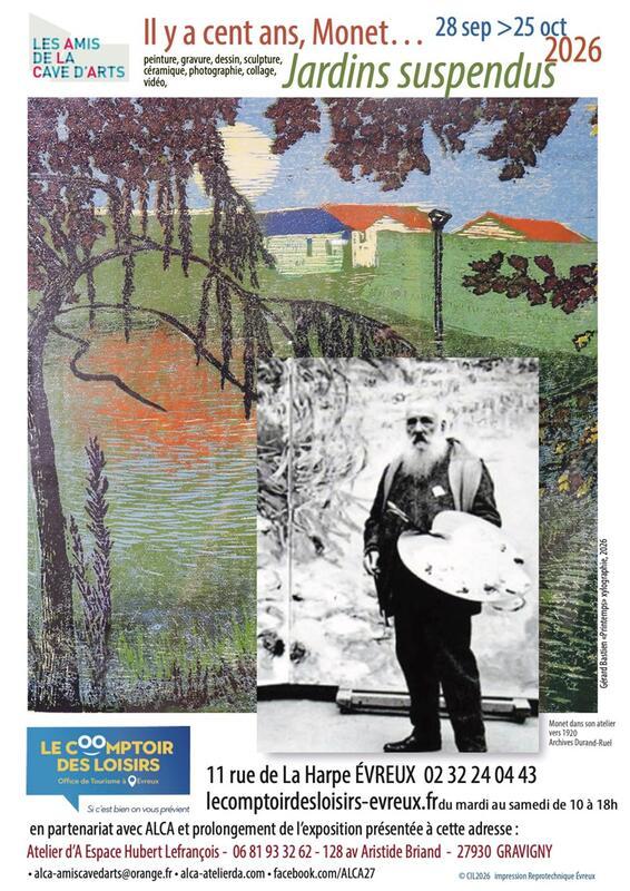Exposition : « Jardins suspendus ; il y a cent ans, Monet… » au Comptoir des Loisirs