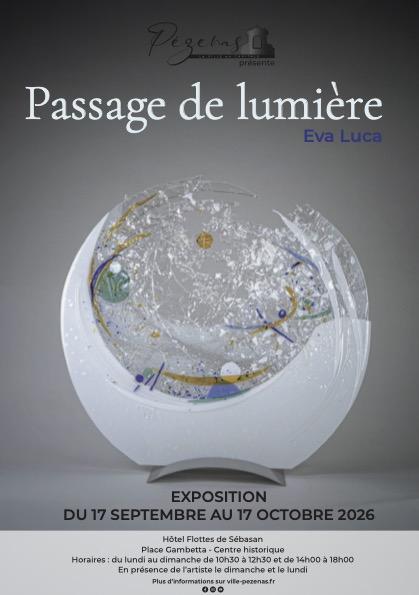 Exposition Passage de Lumière - Eva Luca