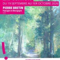 Exposition Pierre Bretin - Paysages en Bourgogne