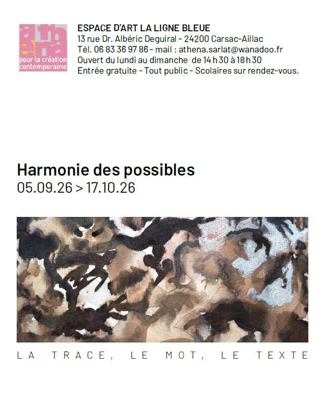 Exposition à la Ligne Bleue à Carsac-Aillac : Harmonie des possibles
