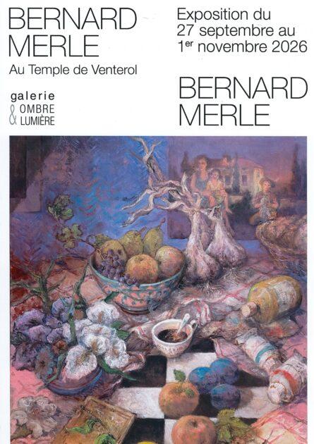Exposition de Bernard Merle