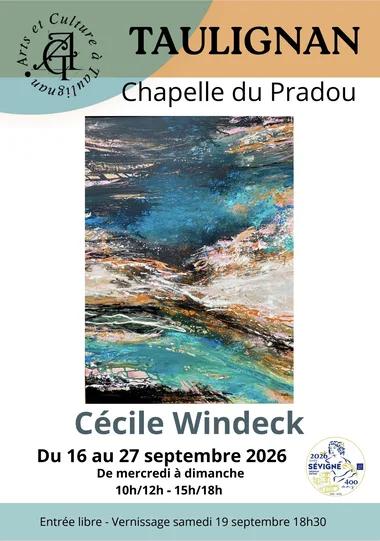 Exposition de CÉCILE WINDECK