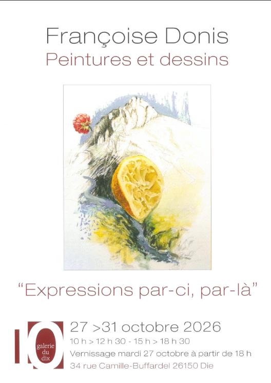 Exposition de peintures et de dessins - Françoise Donis