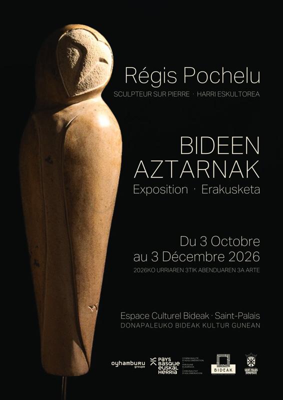 Exposition "Bideen Aztarnak" de Régis Pochelu