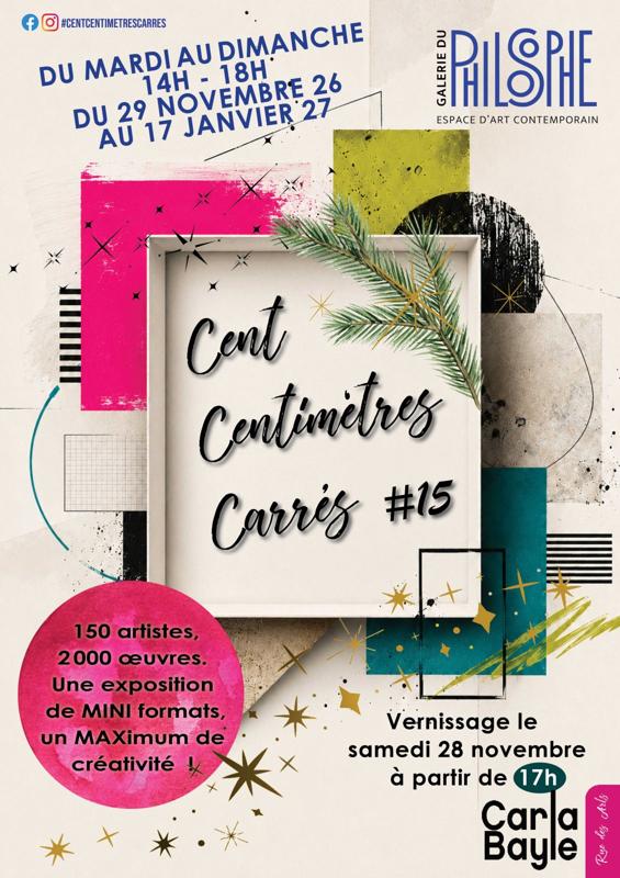 Exposition ‘Cent Centimètres Carrés #15’