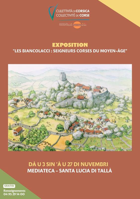 Exposition : "Les Biancolacci : Seigneurs corses du Moyen-Age”