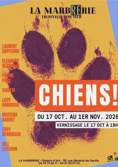 Exposition à La MarbRErie - Chiens !