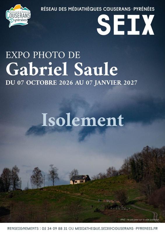 Exposition photo de Gabriel Saule