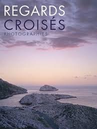 Regards croisés : Photographies Regards croisés : Photographies