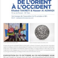 Voyage de l'orient à l'occident : Khaled Takreti, Nasser Al Aswadi