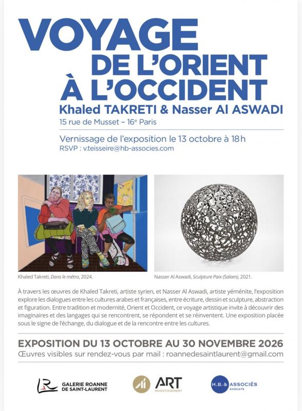 Voyage de l'orient à l'occident : Khaled Takreti, Nasser Al Aswadi